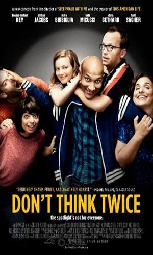  Dont Think Twice (2016) Hindi Dual Audio Web-DL 720p - 480p - 1080p movie poster