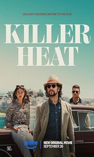 Killer Heat (2024) Hindi Web-DL 720p - 480p - 1080p movie poster