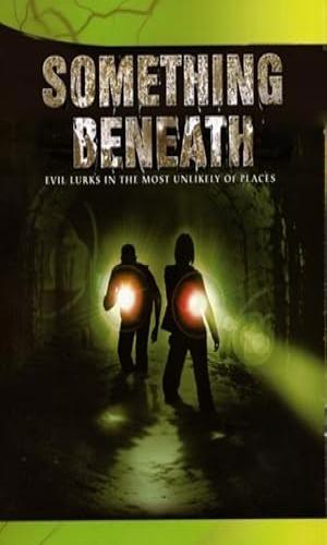 Something Beneath (2007) Hindi Dual Audio WebRip 720p - 480p - 1080p movie poster