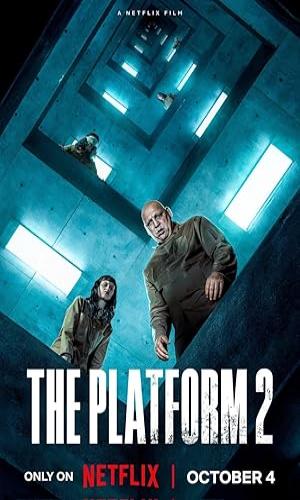  The Platform 2 (2024) Hindi Multi Audio Web-DL 720p - 480p - 1080p movie poster