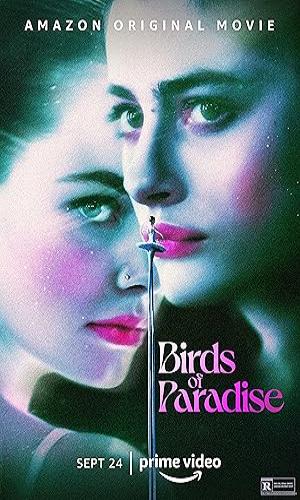  Birds of Paradise (2021) Hindi Dual Audio Web-DL 720p - 480p - 1080p movie poster