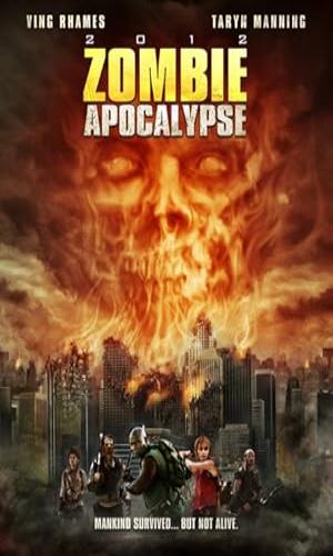  Zombie Apocalypse (2011)  Hindi Dual Audio BluRay 720p - 480p - 1080p movie poster