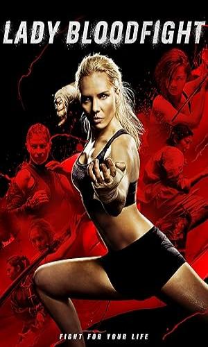 Lady Bloodfight (2016)  Hindi Dual Audio BluRay 720p - 480p - 1080p movie poster