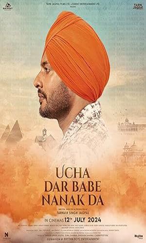 Ucha Dar Babe Nanak Da 2024 Punjabi  Web-DL 720p - 480p - 1080p movie poster
