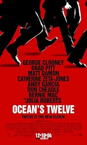 Oceans Twelve (2004)  Hindi Dual Audio BluRay 720p - 480p - 1080p movie poster
