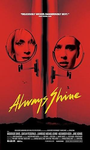 Always Shine (2016) Hindi Dual Audio BluRay 720p - 480p - 1080p movie poster