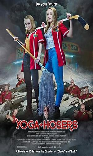 Yoga Hosers (2016) Hindi Dual Audio BluRay 720p - 480p - 1080p movie poster