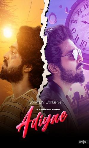 Adiyae (2023) Hindi  Web-DL 720p - 480p - 1080p movie poster