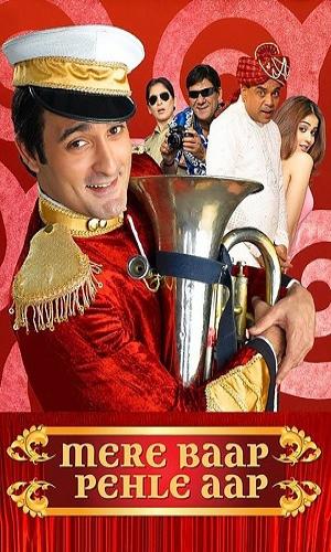  Mere Baap Pehle Aap (2008) Hindi  Web-DL 720p - 480p - 1080p movie poster