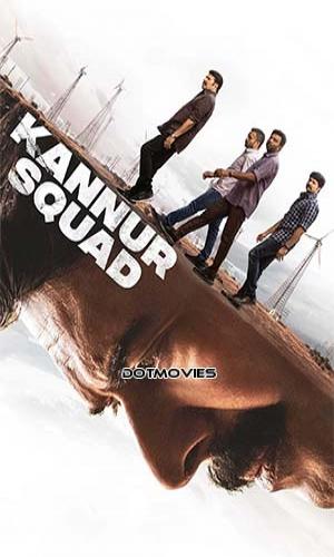  Kannur Squad (2023) Hindi  Web-DL 720p - 480p - 1080p movie poster