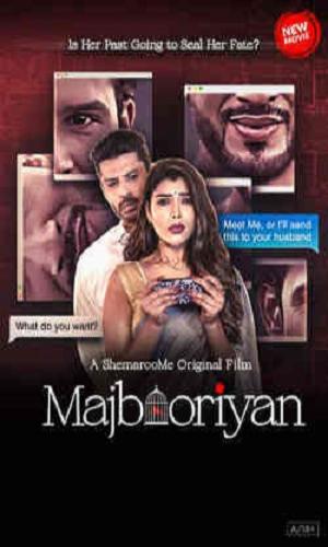  Majbooriyan (2023) Hindi   HDRip 720p - 480p - 1080p movie poster