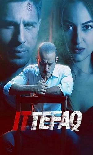 Ittefaq (2017) Hindi  Web-DL 720p - 480p - 1080p movie poster