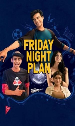  Friday Night Plan (2023) Hindi   Web-DL 720p - 480p - 1080p movie poster