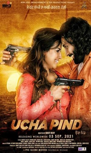  Ucha Pind (2021) Punjabi  Web-DL 720p - 480p - 1080p movie poster