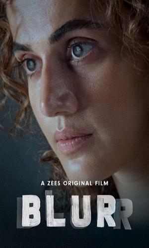 Blurr (2022) Hindi Web-DL 720p - 480p - 1080p movie poster