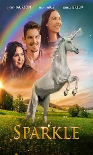 Sparkle: A Unicorn Tale (2023) Hindi Dual Audio Web-DL 720p - 480p - 1080p movie poster