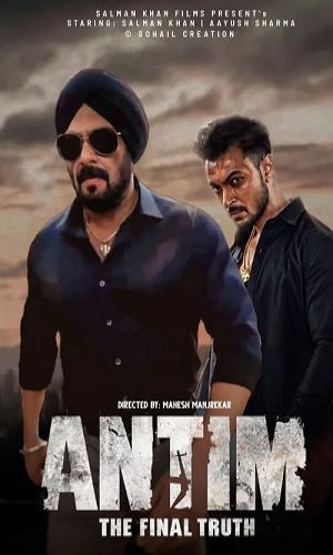  Antim: The Final Truth (2021) Hindi  Web-DL 720p - 480p - 1080p movie poster