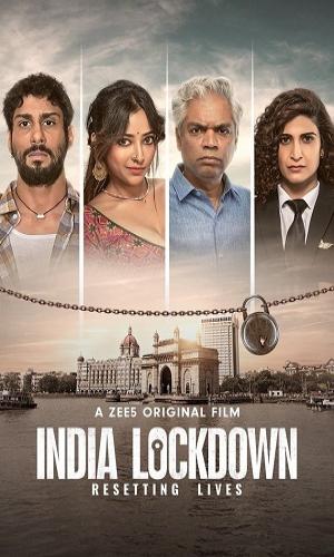  India Lockdown (2022) Hindi  Web-DL 720p - 480p - 1080p movie poster