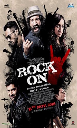  Rock On 2 (2016) Hindi  Web-DL 720p - 480p - 1080p movie poster