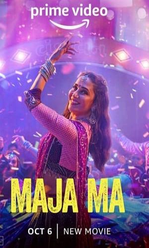  Maja Ma (2022) Hindi  Web-DL 720p - 480p - 1080p movie poster