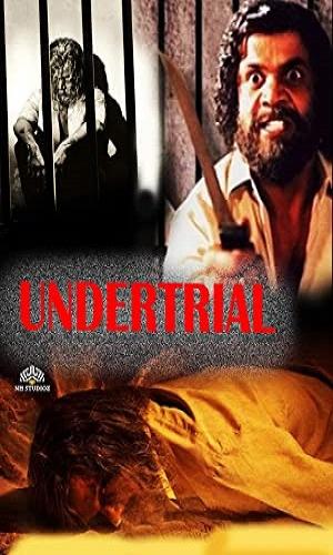  Undertrial (2017) Hindi  Web-DL 720p - 480p - 1080p movie poster