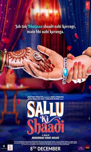  Sallu Ki Shaadi (2017) Hindi  Web-DL 720p - 480p - 1080p movie poster